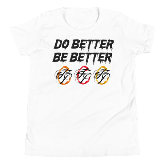 Do Better Be Better T-shirt (Youth)