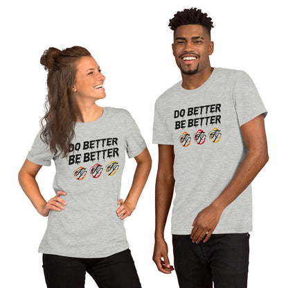 Do Better Be Better T-shirt (Adult)