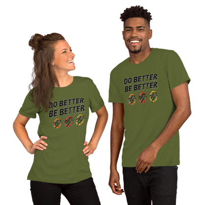 Do Better Be Better T-shirt (Adult)