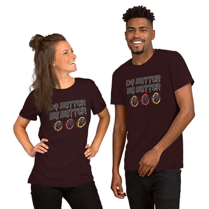 Do Better Be Better T-shirt (Adult)