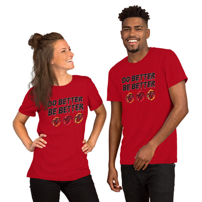 Do Better Be Better T-shirt (Adult)