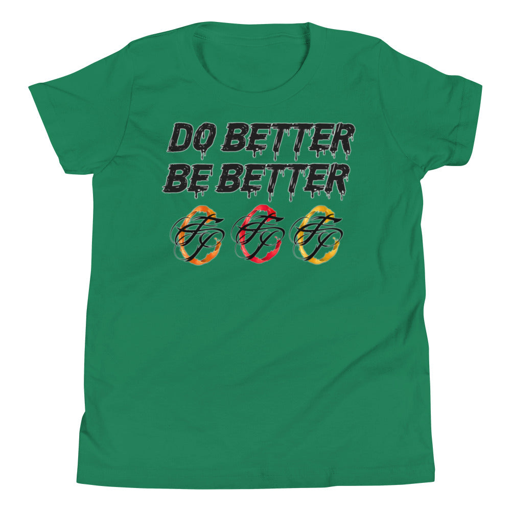 Do Better Be Better T-shirt (Youth)