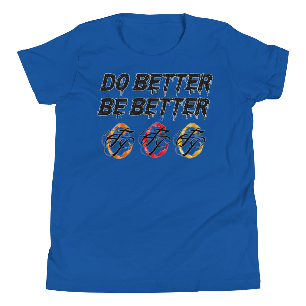 Do Better Be Better T-shirt (Youth)